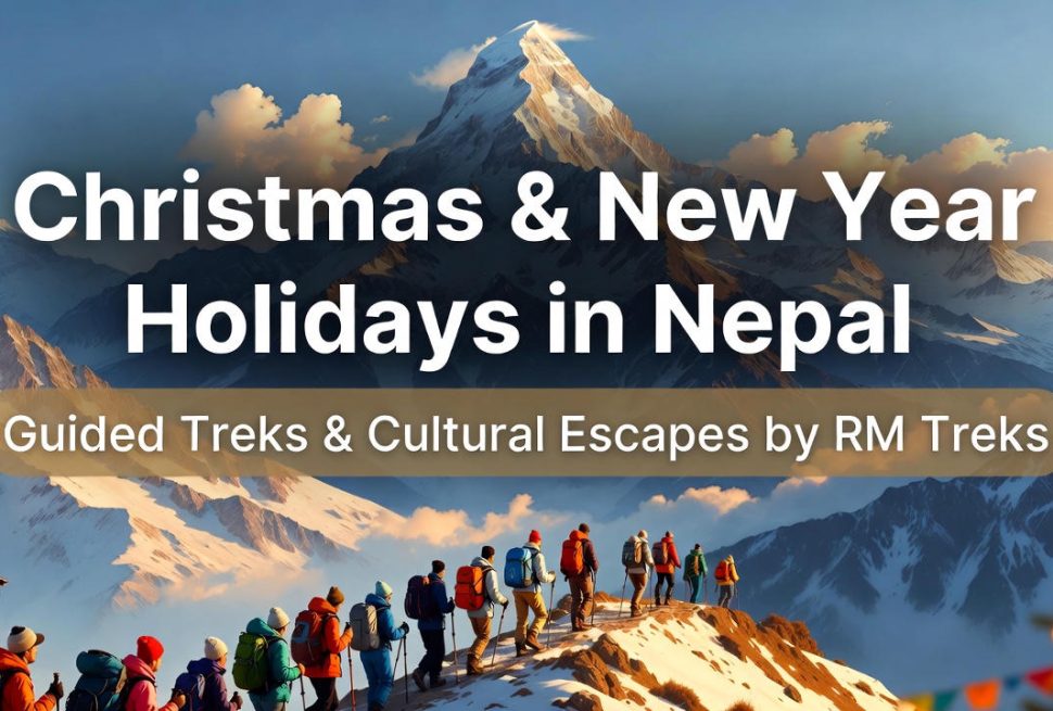 Christmas & New Year Holidays in Nepal - Article - RM Treks
